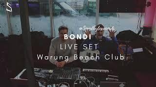 BONDI live @ Warung Beach Club - Brazil @SOUNDBYTESRECORDS