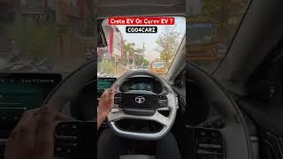 Hyundai Creta Ev Or Curvv Ev #carvideo #carreview #cretaelectric  #curvvev  #trendingsong