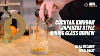 Cocktail Kingdom Japanese Style Mixing Glass Review with Garn McCown