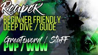 GW2 Reaper Build/Guide - BEGINNER FRIENDLY/ pwr GS/ Staff for PVP and WvW-  PVP match commentary