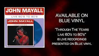 John Mayall - Through The Years ( Trailer )