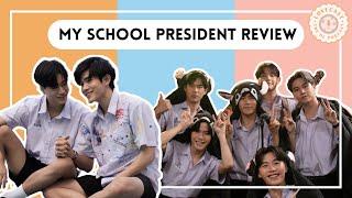 Is My School President The Perfect BL? || LoveCast the BL Podcast || S3E9