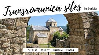 Medieval Monasteries in Serbia on the TRANSROMANICA route