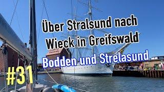 Über Stralsund nach Wieck in Greifswald