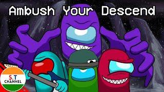 Mashup + Animation | Ambush Your Descend - Kyle Allen Music, DAgames & Caleb Hyles The Among us Lore