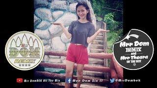 Remix បទល្បីនៅកម្ពុជា NEw Melody Funky Mix 2017 [ Hey MamBo Remix 2017 ] By Mrr Theara Ft Mrr DomBek