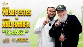 YUSUF ESTES VA USTOZ ABU HANIFA MCC MASJID MEHMONI | CHOPON KIYDIRISH MAROSIMI