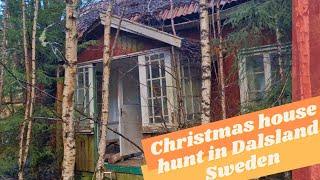 Christmas house hunt in Dalsland Sweden