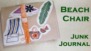 Beach Chair Umbrella Junk Journal Vacation Memory Keeping Flip Through