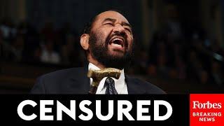 BREAKING NEWS: House Votes To Censure Al Green For Interrupting President Trump's Address