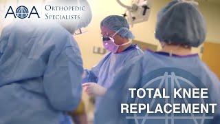 AOA Orthopedic Specialists - Dr. James Pollifrone - Total Knee Replacement