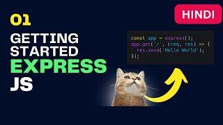 #01 Setting Up an Express APP | Hindi | Desi Programmer