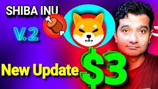 Shiba Inu Coin New Update $3 Top Ecosystem Token Bone & Leash $500