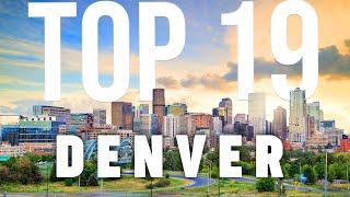 TOP 19 Things To Do In Denver  Travel Guide