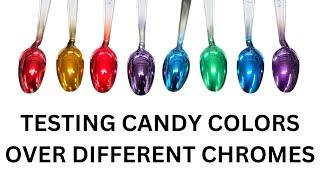 Testing Candy Colors Of Different Chrome Paint