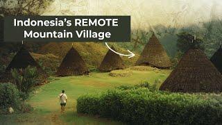 A WILD Adventure to Indonesia's REMOTE Cloud VILLAGE - Wae Rebo Village Cinematic Travel Vlog