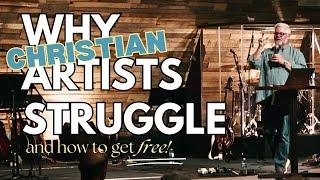 Why Christian Artists Struggle (and How to Get Free) | Kingdom Creativity | Prophetic Art