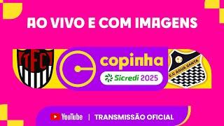 JOGO COMPLETO: TUPÃ X ÁGUA SANTA | RODADA 2 | COPINHA SICREDI 2025