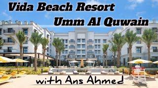 Only 5* Resort in Umm Al Quwain UAE | Vida Beach Resort Umm Al Quwain | Vida Vibes | Hotels in UAE |