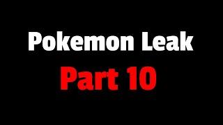 The Gamefreak Pokemon Leak - Part 10 (gen 10)