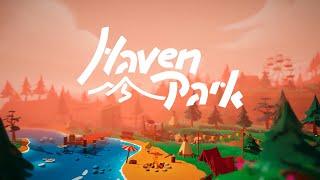 Haven Park Gameplay Trailer