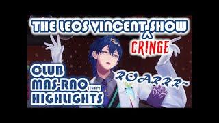 The time Leos Vincent ran completely amok in Club MAS-RAO! 【ENG SUB】【Nijisanji JP】