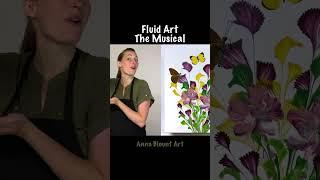 Fluid Art Musical!  Sound of Music Parody, Part 2