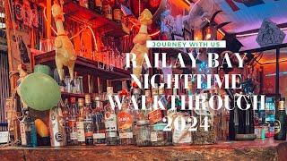 RAILAY, KRABI, THAILAND - NIGHTTIME WALKTHROUGH VIDEO (NIGHTLIFE)