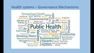 Health Systems - Governance Mechanisms