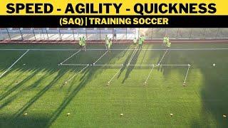 Speed - Agility - Quickness Training Soccer (SAQ)