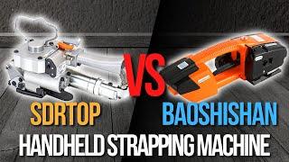  SDRTOP VS BAOSHISHAN Handheld Strapping Machine - Power tools review