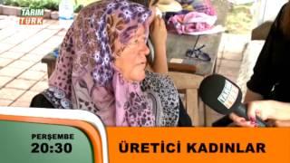 Üretici Kadınlar Yeni Sezon Tanıtım | 2017 | TARIM TÜRK TV