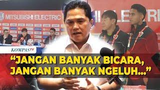 Erick Thohir ke Shin Tae yong Soal Jadwal Padat Piala AFF 2024  Jangan Banyak Ngeluh