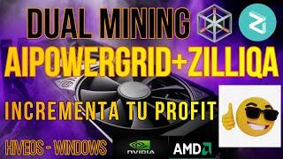 DUAL MINING AIPOWERGRID + ZILLIQA - WINDOWS - HIVEOS - NVIDIA - AMD - AIPG+ZIL - TUTORIAL