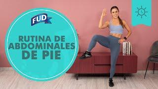 RUTINA de ABDOMINALES DE PIE | RUTINAS FUD | FUD MÉXICO