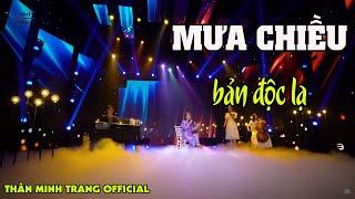 Mưa Chiều (Anh Bằng) - Thân Minh Trang | Phiên bản độc lạ!