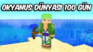 Minecraft Hardcore'da OKYANUS Dünyasında 100 Gün Hayatta Kalmak...