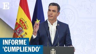 Sánchez presenta el informe de rendición de cuentas del Gobierno | EL PAÍS