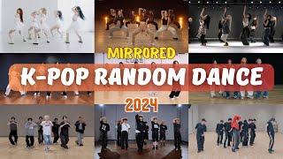 [MIRRORED] K-POP RANDOM DANCE CHALLENGE || 2024 ver.