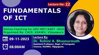 Fundamentals of ICT | | UGC NET/KSET 2023 | PAPER-1 | CACE | KSAWUV- Lecture 22