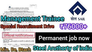 Sail Management trainee Recruitment 2023 Notifications out min be, btach special recruitment#sail