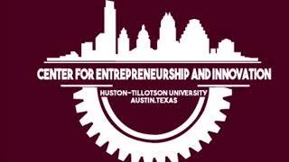 Center for Entrepreneurship and Innovation (CEI) - Huston-Tillotson University