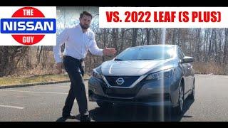 2022 LEAF (S PLUS ) Vs. The Nissan Guy