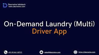 On Demand Driver Laundry App Development