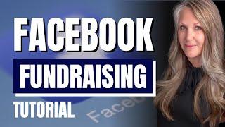 Facebook Fundraising Tutorial - Master Online Giving