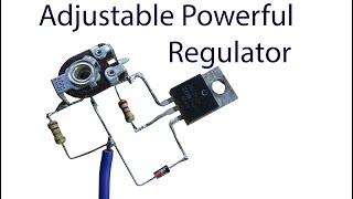 Make  a Powerful Adjustable Regulator circuit, Electronic diy project