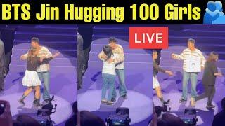 BTS Jin Hugging 100 Girls LIVE  BTS Jin Hug Event in Festa 2024 🫰 BTS Festa 2024 Live  #bts #v #jk