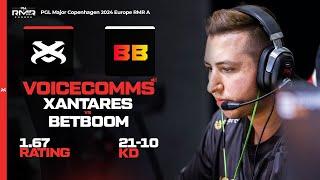 MAJOR SERÜVENİ 3 - VOICECOMMS! XANTARES VS BetBoom - PGL CS2 Major Copenhagen 2024 EU RMR A