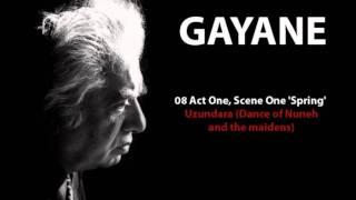 Aram Khachaturyan - Gayane - 08 Act One, Scene One 'Spring' - Uzundara