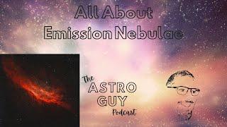 All About Emission Nebulae